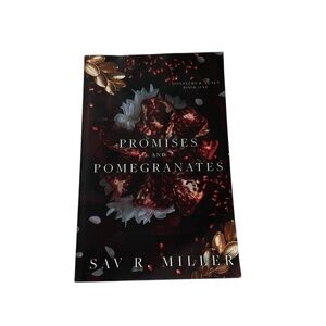 Promises and Pomegranates by Sav R. Miller